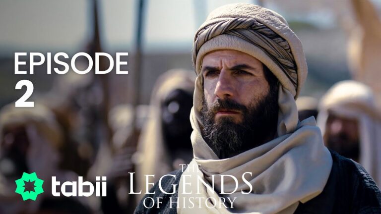 The Legends of History Episode 2 With Urdu Subtitles